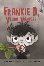 Book cover for Frankie D, Vegan Vampire
