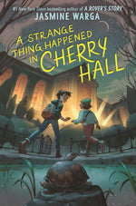 Book cover for Strange Thing Happened in Cherry Hall