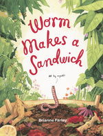 Book cover for Worm Makes a Sandwich
