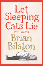 Book cover for Let Sleeping Cats Lie: Pet Poems