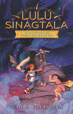 Book cover for Lulu Sinagtala and the Battle for the Realms