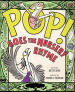Book cover for Pop! Goes the Nursery Rhyme