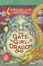 Book cover for Gate, the Girl, and the Dragon