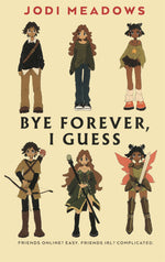 Book cover for Bye Forever, I Guess