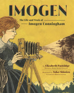 Book cover for Imogen: The Life and Work of Imogen Cunningham