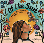 Book cover for Of the Sun: A Poem for the Land's First Peoples