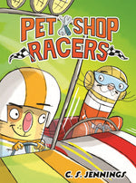 Book cover for Pet Shop Racers: Need Fur Speed: Pet Shop Racers, Book Three