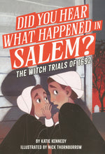 Book cover for Did You Hear What Happened in Salem?: The Witch Trials of 1692