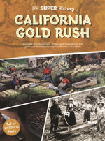Book cover for DK Super History California Gold Rush