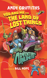 Book cover for Adventures Unlimited: You and Me and the Land of Lost Things