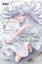 Book cover for Playing Death Games to Put Food on the Table, Vol. 2: Volume 2