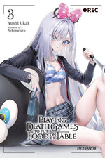 Book cover for Playing Death Games to Put Food on the Table, Vol. 3