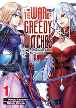 Book cover for War of Greedy Witches, Vol. 1: 32 of the Wickedest Women Duel to the Death Volume 1