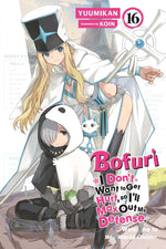 Book cover for Bofuri: I Don't Want to Get Hurt, So I'll Max Out My Defense., Vol. 16 (Light Novel)
