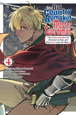 Book cover for From Old Country Bumpkin to Master Swordsman, Vol. 4: My Hotshot Disciples Are All Grown Up Now, and They Won't Leave Me Alone Volume 4