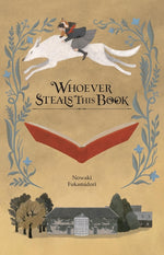Book cover for Whoever Steals This Book (Light Novel)