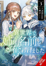 Book cover for In Another World, My Sister Stole My Name, Vol. 3