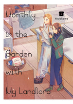 Book cover for Monthly in the Garden with My Landlord, Vol. 4: Volume 4