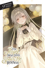Book cover for Angel Next Door Spoils Me Rotten, Vol. 9 (Light Novel)