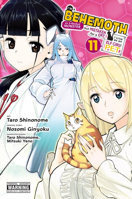 Book cover for I'm a Behemoth, an S-Ranked Monster, But Mistaken for a Cat, I Live as an Elf Girl's Pet, Vol. 11 (Manga)