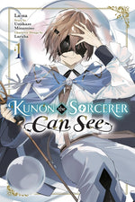 Book cover for Kunon the Sorcerer Can See, Vol. 1 (Manga)