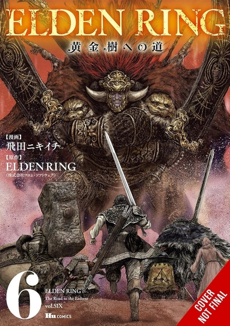 Book cover for Elden Ring: The Road to the Erdtree, Vol. 6