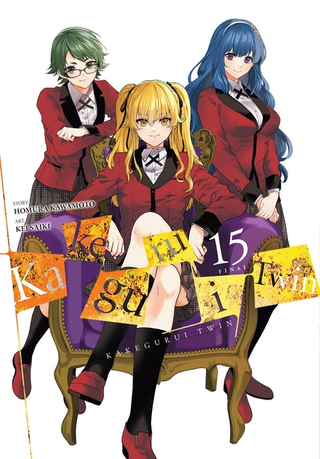 Book cover for Kakegurui Twin, Vol. 15