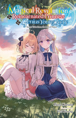Book cover for Magical Revolution of the Reincarnated Princess and the Genius Young Lady, Vol. 8.5 (Novel)