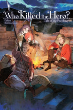 Book cover for Who Killed the Hero?, Vol. 2: Tale of the Prophecy