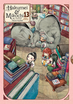 Book cover for Hakumei & Mikochi: Tiny Little Life in the Woods, Vol. 13: Volume 13