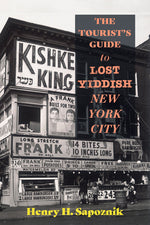 Book cover for Tourist's Guide to Lost Yiddish New York City