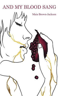 Book cover for And My Blood Sang