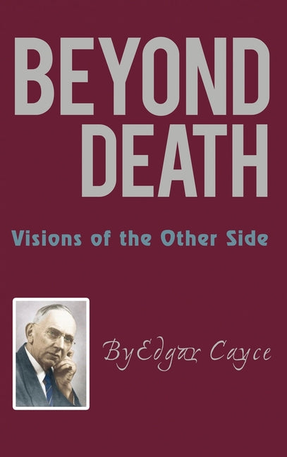 Book cover for Beyond Death: Visions of the Other Side