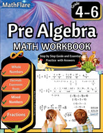 Book cover for Pre Algebra Workbook 4th to 6th Grade: Pre Algebra Workbook 4-6, Whole Numbers, Fractions, Decimals, Exponents and Roots