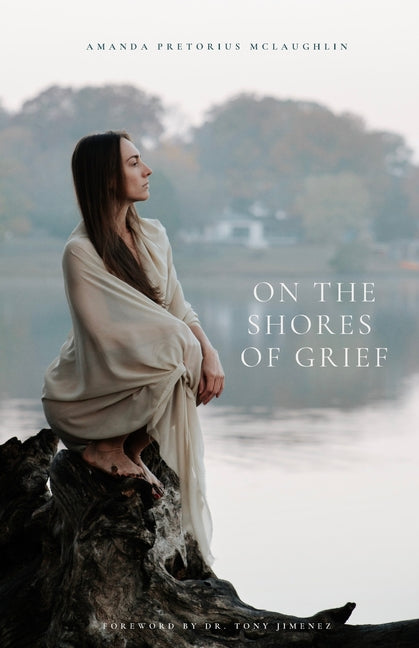 Book cover for On the Shores of Grief