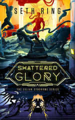 Book cover for Shattered Glory: A Fantasy Litrpg Adventure