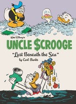 Book cover for Walt Disney's Uncle Scrooge: Lost Beneath the Sea: The Complete Carl Barks Disney Library Vol. 30