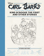 Book cover for Carl Barks Pencils and Storyboards: King Scrooge the First and Other Stories: The Fantagraphics Studio Edition