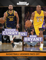 Book cover for Stephen Curry vs. Kobe Bryant: Basketball Legends Face Off