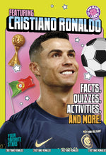 Book cover for Featuring Cristiano Ronaldo: Facts, Quizzes, Activities, and More!