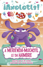 Book cover for Merienda-Muchotl Le Da Hambre