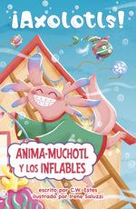 Book cover for Anima-Muchotl Y Los Inflables