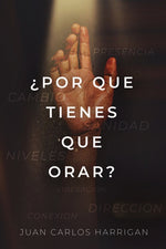Book cover for ¿Por qué tienes que orar?