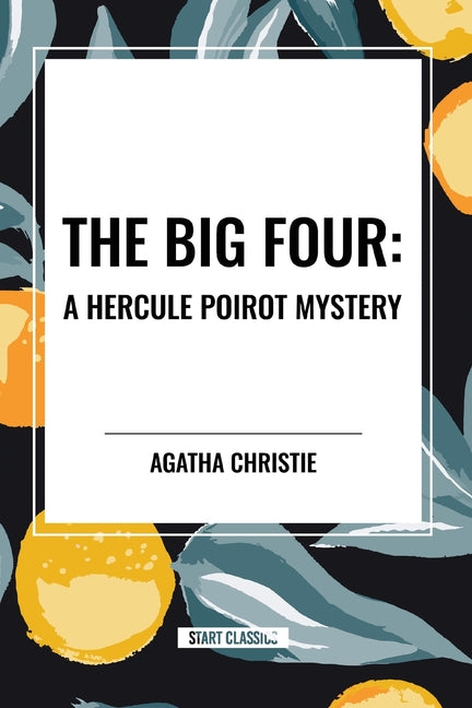 Book cover for Big Four: A Hercule Poirot Mystery
