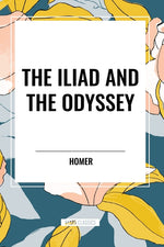 Book cover for Iliad and the Odyssey