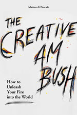 Book cover for Creative Ambush: How to Unleash Your Fire Into the World
