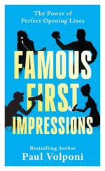 Book cover for Famous First Impressions: The Power of Perfect Opening Lines