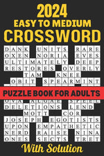 Book cover for 2024 Easy To Medium Crossword Puzzle Book For Adults With Solution: Large Print New 100 page Crossword Puzzle Book