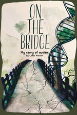 Book cover for On The Bridge: An autistic story