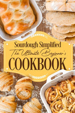 Book cover for Sourdough Simplified: The Ultimate Beginner's Cookbook: Sourdough for Beginners